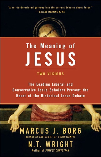Marcus J. Borg - The Meaning of Jesus