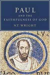 Wright Nicholas Thomas - PAUL AND THE FAITHFULNESS OF GOD