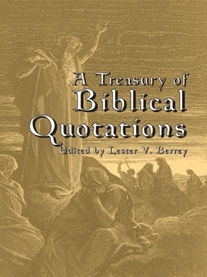 Lester V. Berrey - Treasury of Biblical Quotations