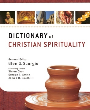 Glen G. Scorgie - Dictionary of Christian Spirituality