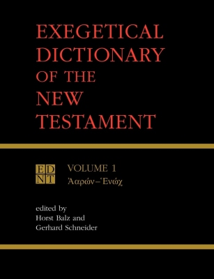 Exegetical Dictionary of the New Testament