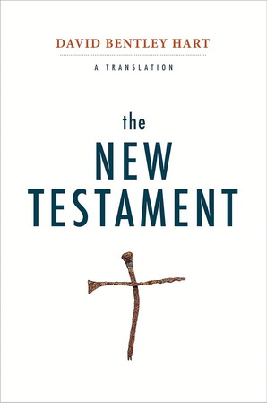 David Bentley Hart – The New Testament – A Translation