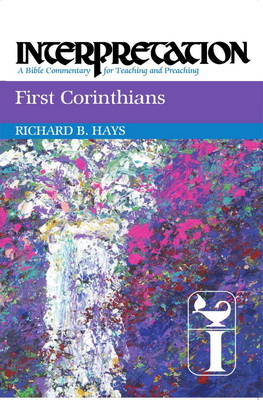 Richard B. Hays – First Corinthians