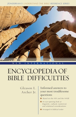 Gleason L. Archer - New International Encyclopedia of Bible Difficulties