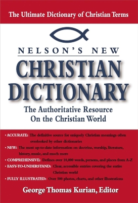 Kurian - Nelson’s New Christian Dictionary