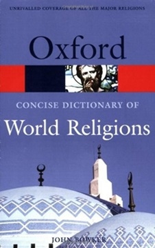 John Bowker - Concise Oxford Dictionary of World Religions