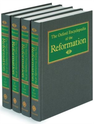 Hans J. Hillebrand - The Oxford Encyclopedia of the Reformation