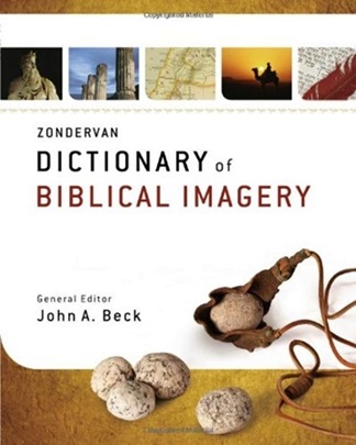 John A. Beck - Zondervan Dictionary of Biblical Imagery