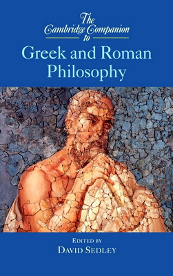 The Cambridge Companion to Greek and Roman Philosophy