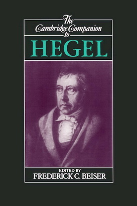 The Cambridge Companion to Hegel