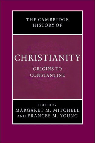 Кембриджская история христианства в 9 т. 