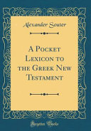 Souter - Pocket Lexicon to The Greek New Testament - словарь BibleQuote