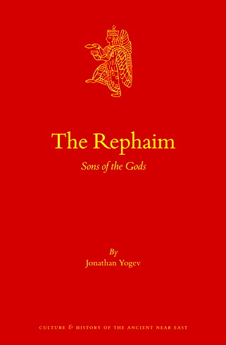 Yogev - Rephaim - Sons of Gods