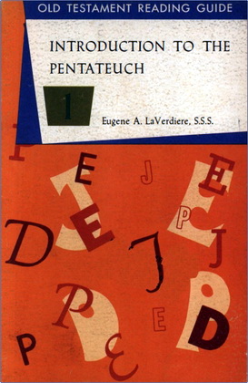 Introduction to the Pentateuch - Old Testament Reading Guide