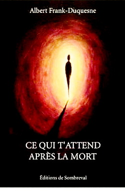 Что тебя ожидает после смерти - Франк-Дюкен