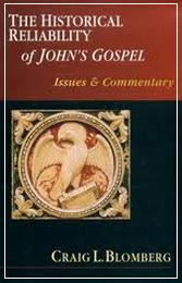 Craig Blomberg - The Historical Reliability of John's Gospel