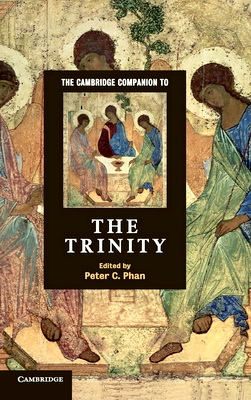 The Cambridge Companion to the Trinity