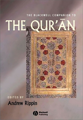 The Blackwell Companion to the Quran