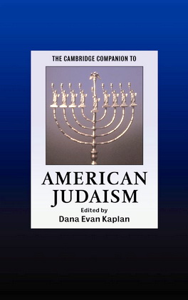 The Cambridge Companion to American Judaism