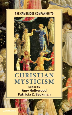The Cambridge Companion to Christian Mysticism