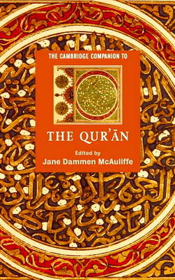 The Cambridge Companion to the Qur'ān