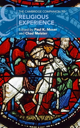 The Cambridge Companion to Religious Experience