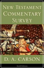 Carson D. A. - New Testament Commentary Survey