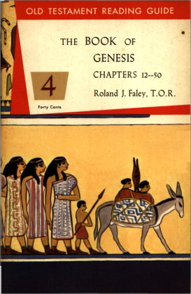 The Book of Genesis, Chapters 12-50