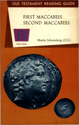 The First and Second Books of the Maccabees
