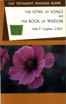 The Song of Songs and The Book of Wisdom