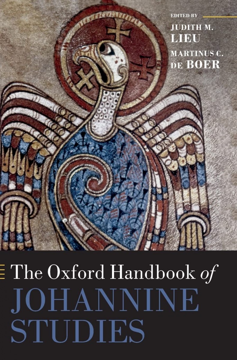 The Oxford Handbook of Johannine Studies