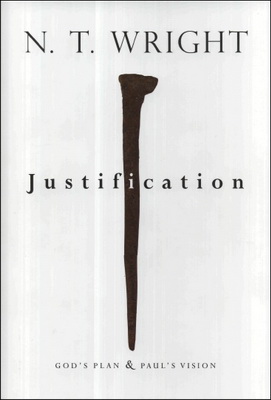 Wright N. T. - Justification - God's Plan and Paul's Vision