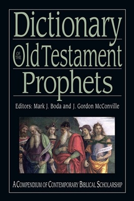 Dictionary of the Old Testament – Prophets