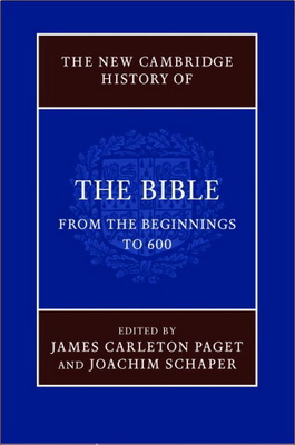 The New Cambridge History of the Bible – Volume 1 - From the Beginnings to 600